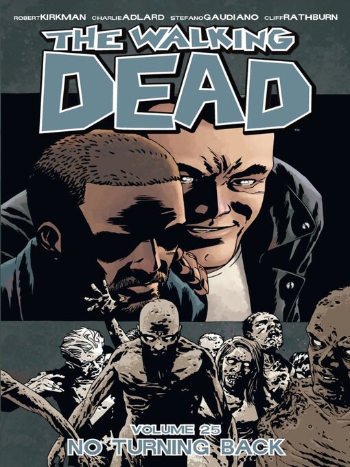 Title details for The Walking Dead (2003), Volume 25 by Robert Kirkman - Available